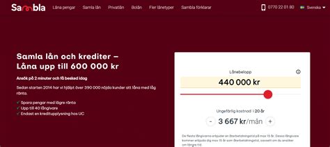 Jämför lån upp till 600 000 kr hos Sambla .